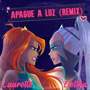 Apague a Luz Remix (feat Elettra)