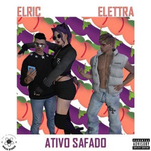 Ativo Safado feat. Elettra