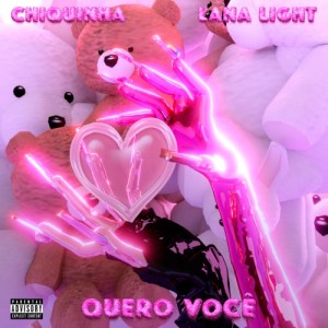 QUERO VOCÊ (feat. Lana Light)