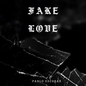 Fake Love   Delux  (prod by OUHBOY)