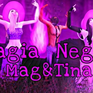 Mag&Tina 'Magia Negra'