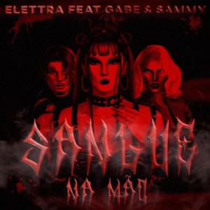 Sangue Na Mão (feat. Gabe, Sammy)