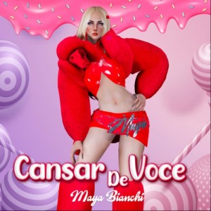 Cansar de Você