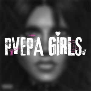 PVEPA GIRLS  - Feat Agatha Carringtom