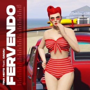 Fervendo (feat. Cacau)